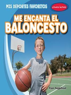 cover image of Me encanta el baloncesto (I Love Basketball)